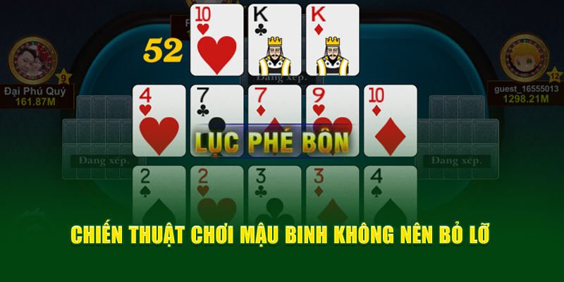Chiến thuật chơi Mậu Binh không nên bỏ lỡ